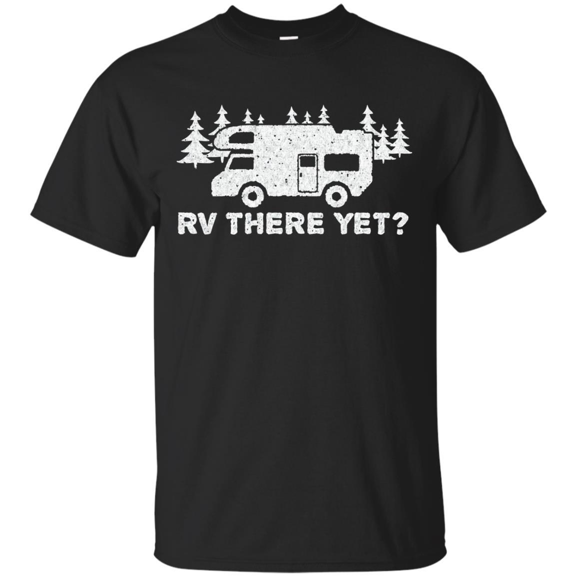 Rv There Yet Camping T-shirt For Glampers And Campers Jaq T-shirt