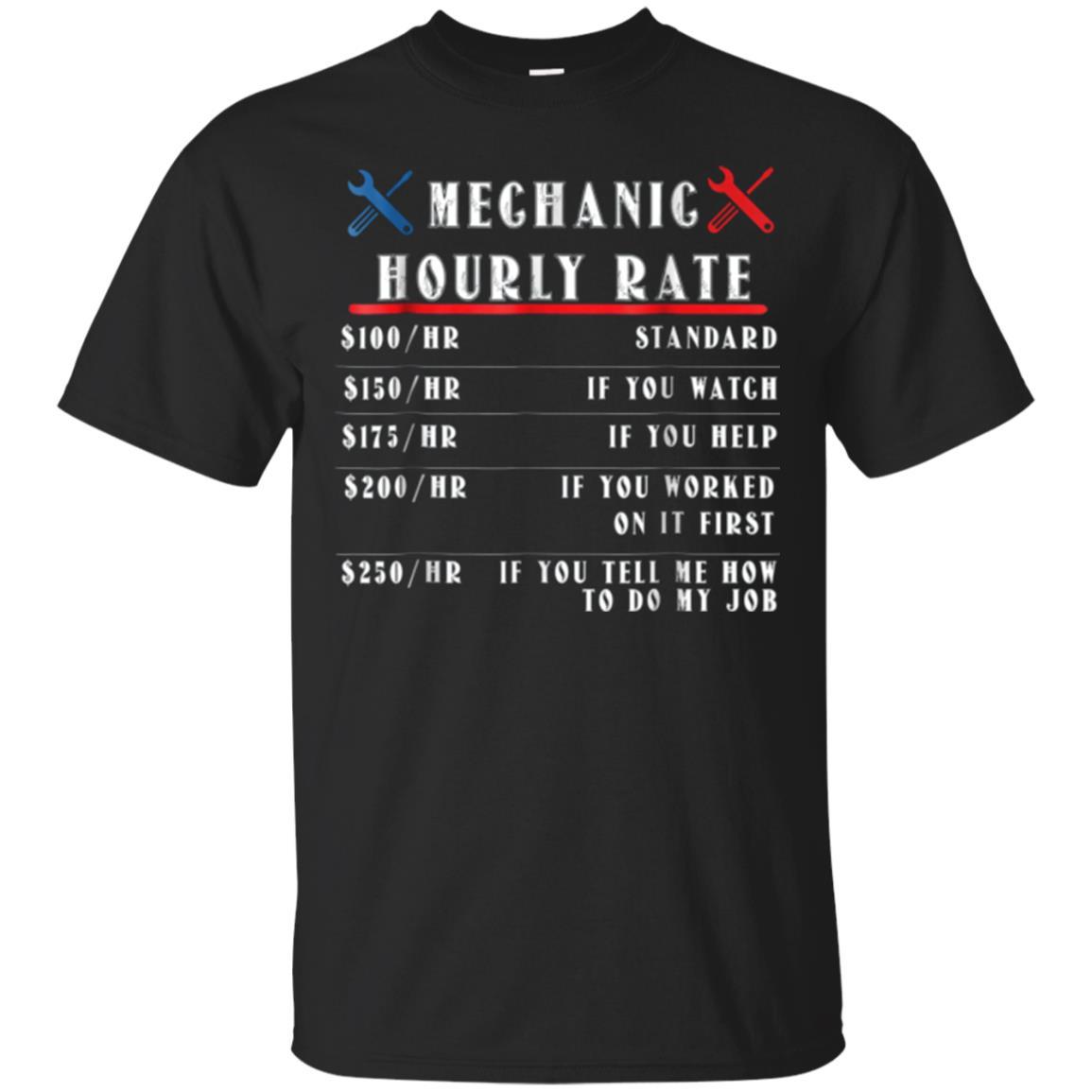 Mechanic Hourly Rate Funny Labor Day Tshirt Jaq T-shirt
