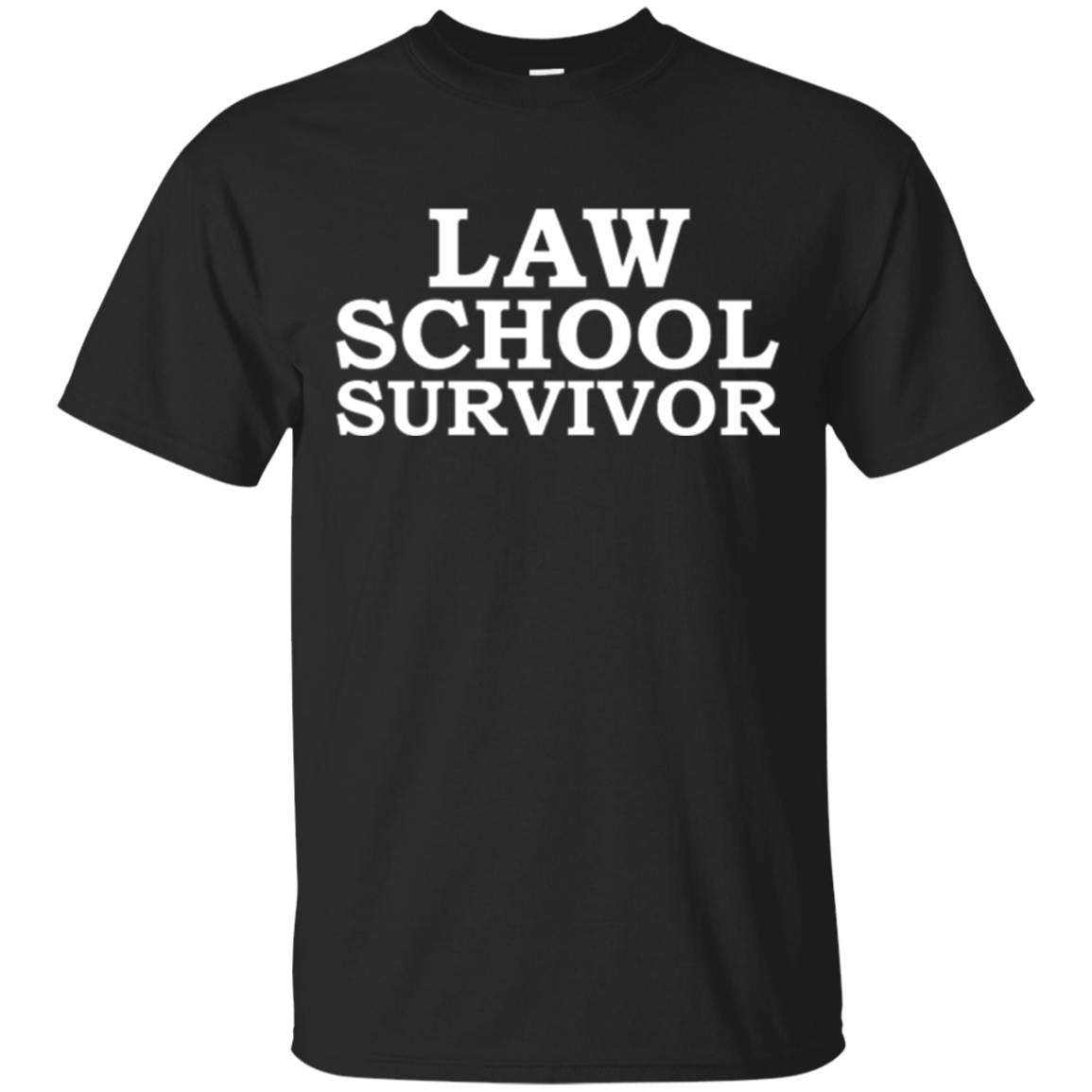 Law School Survivor Funny T-shirt Graduate Graduation Lawyer