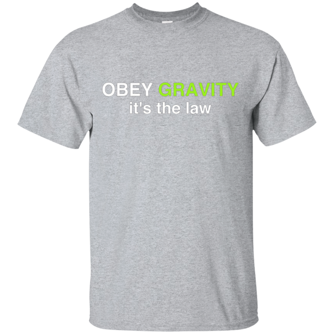 Obey Gravity Its The Law Shirt Funny Science Physics T-shirt