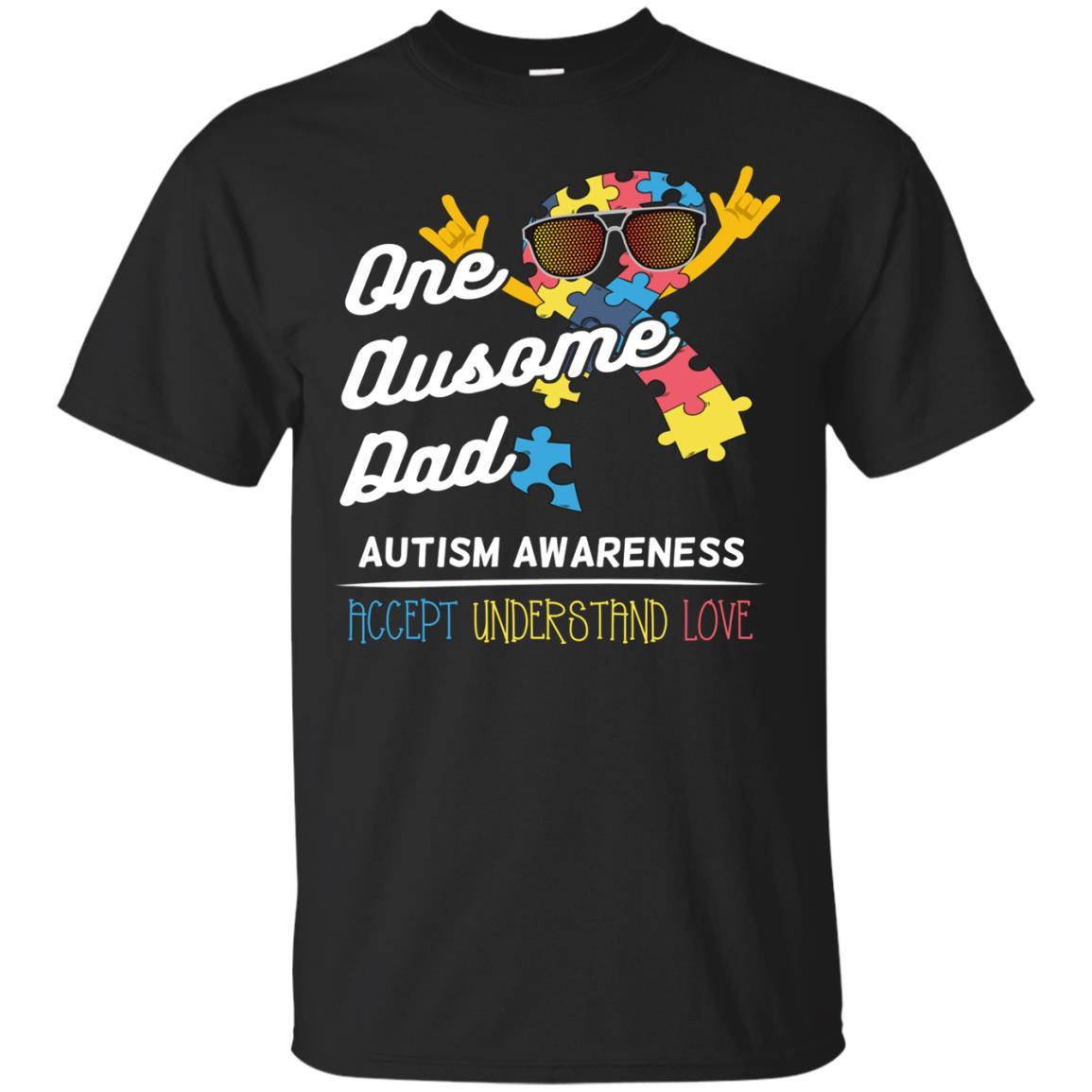 Autism Awareness Autism For Awesome Autism Dad T Shirt
