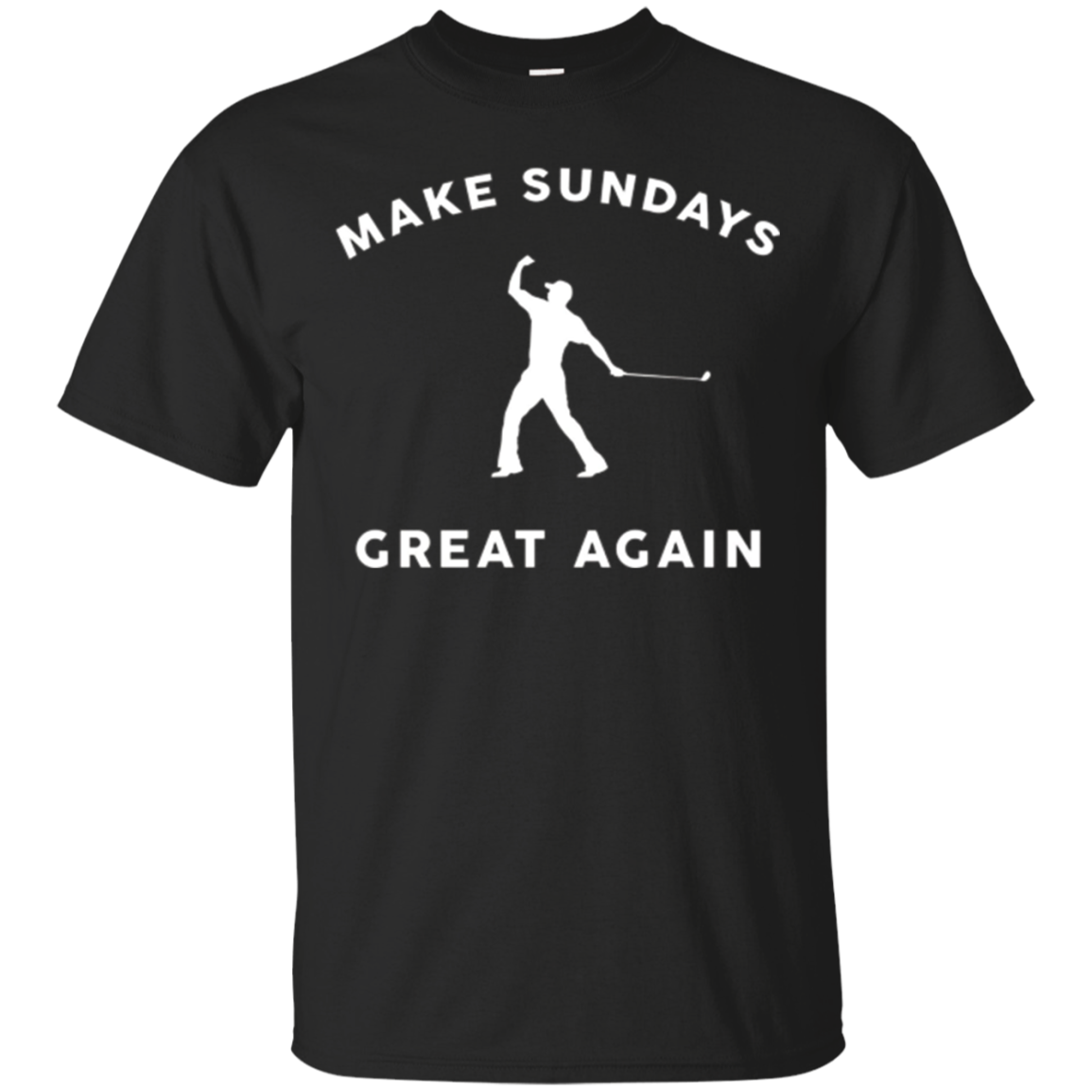 Make Sundays Great Again Golf T Shirt