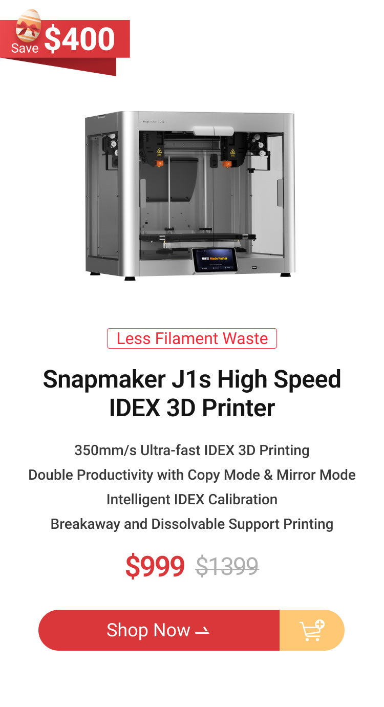 web_US_Snapmaker-J1s-High-Speed-IDEX-3D-Printer.jpg__PID:df45d76a-8f7d-476c-b5b3-94a9c38f32ef