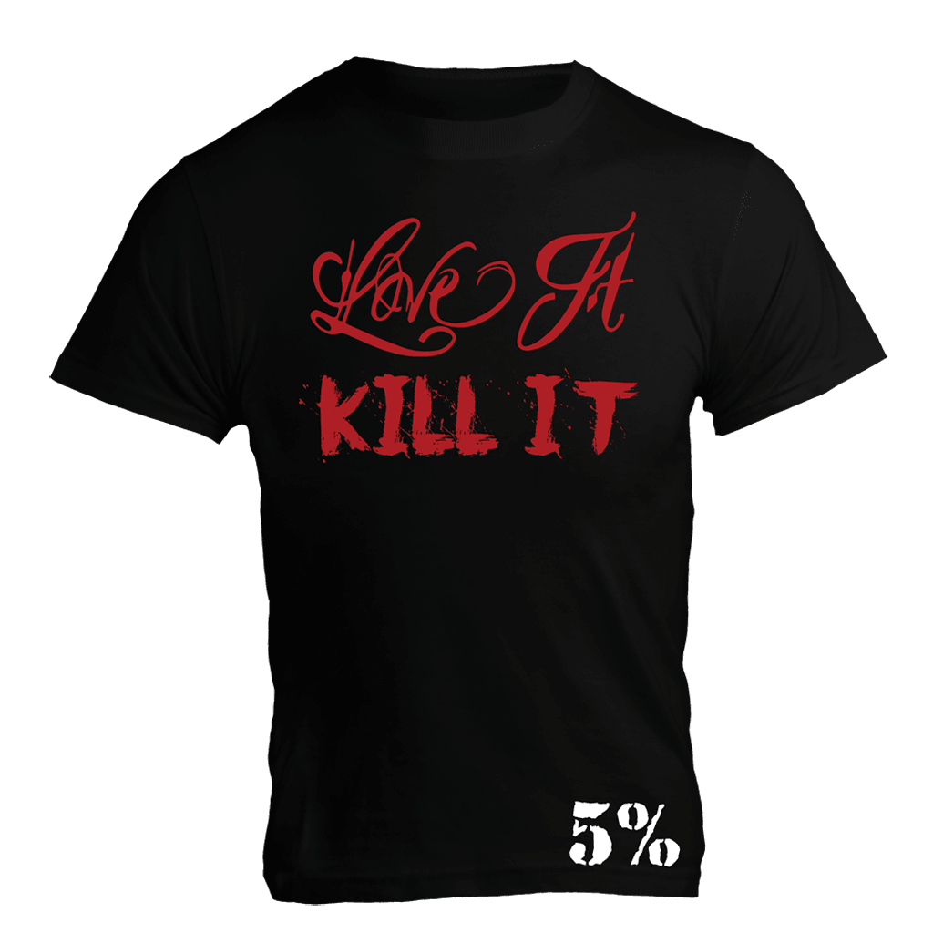 Килл лов. Футболка 5% Rich Piana. Kill it футболка. Rich Piana футболка. Kill it 5%.
