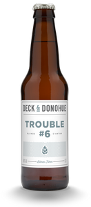 TROUBLE #6 - 33cl BIO