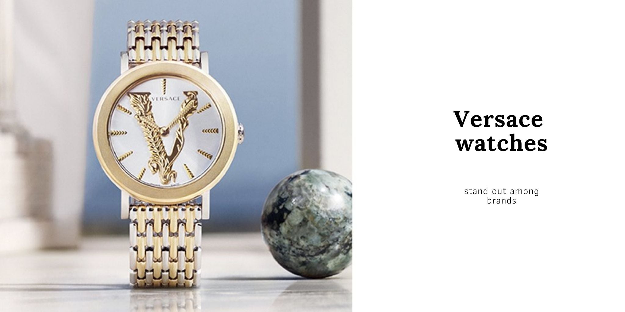 Versace watches stand out among brands