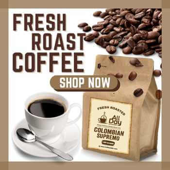 Fresh Roast Coffee