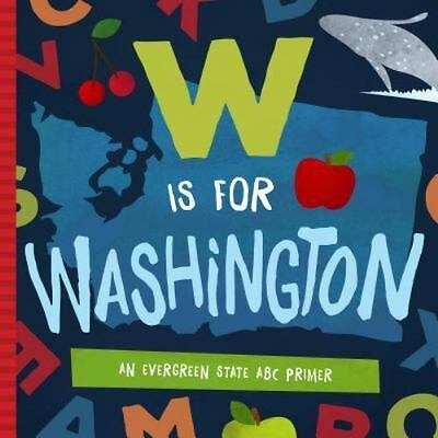 W is for Washington