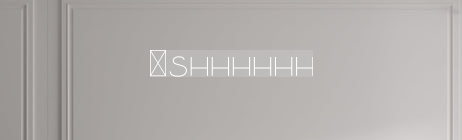 Custom text: #Shhhhhh