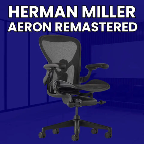 Herman Miller Aeron Remastered Tutorials