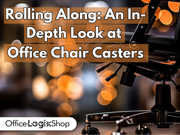 Rolling Along: An In-Depth Look at Office Chair Casters