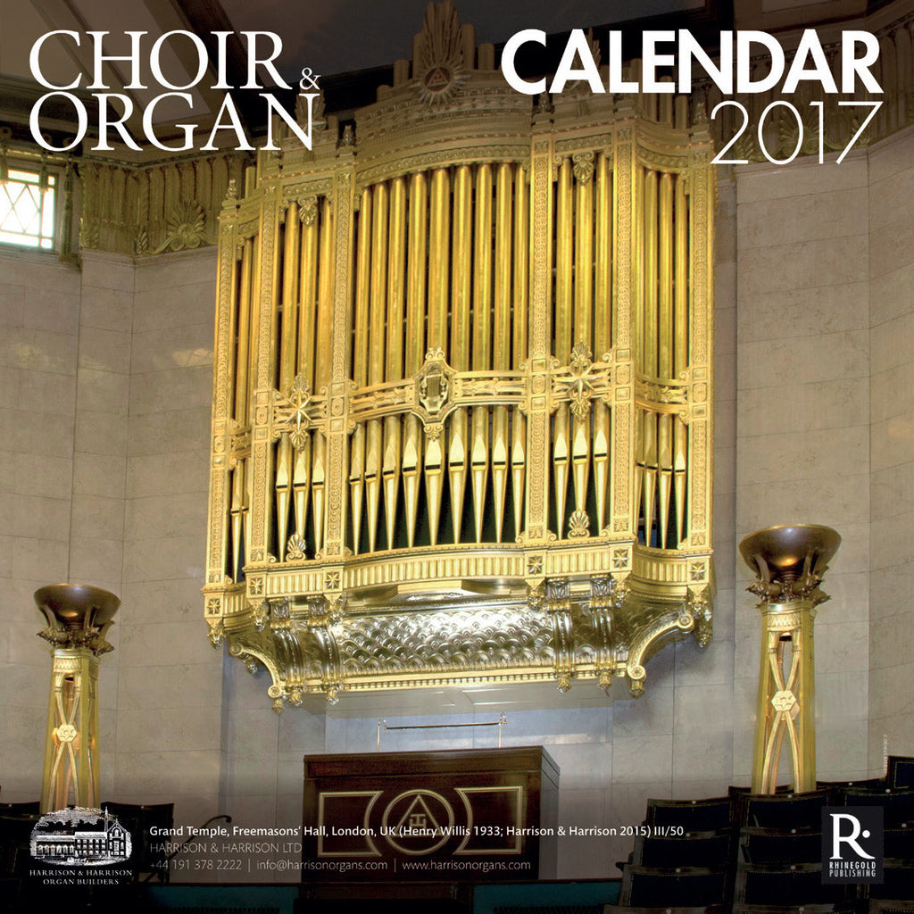Choir & Organ Calendar 2017 Rhinegold Publishing