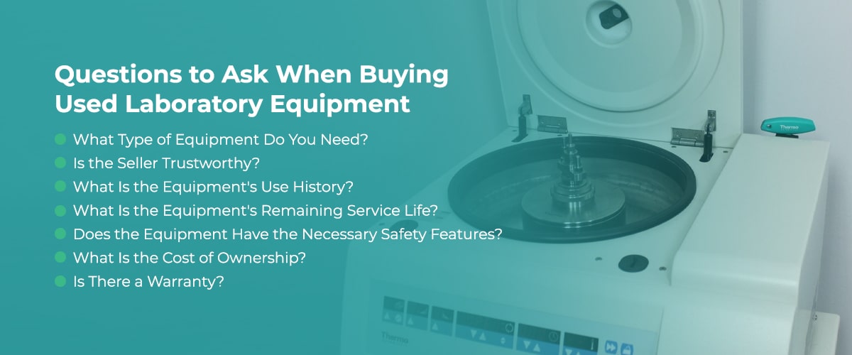 Questions to Ask When Buying Used Laboratory Equipment