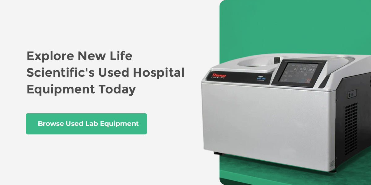 Explore New Life Scientific's Used Hospital Equipment Today