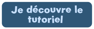 Je découvre le tutoriel