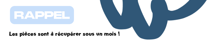 Rappel : vos créations sont à récupérer sous un mois