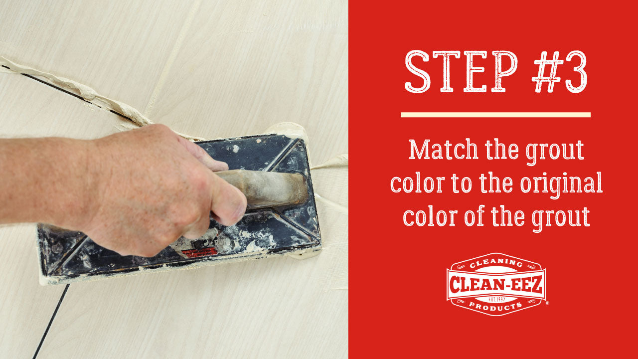 Step 3 banner on matching the color of grout