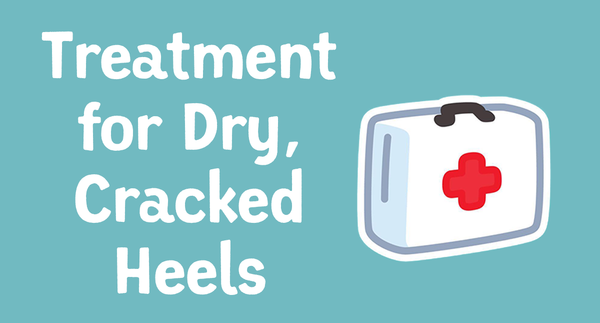 Treatment for Cracked Heels