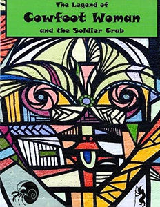 The Legend of Cowfoot Woman and the Soldier Crab by Enrique Corneiro - Vintage Virgin Islands