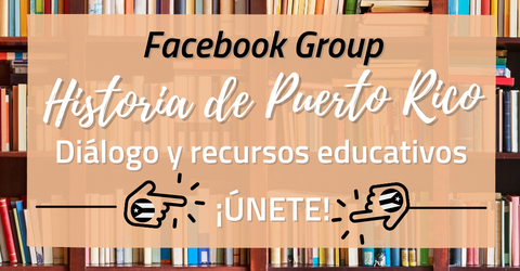 Facebook Group Historia de Puerto Rico