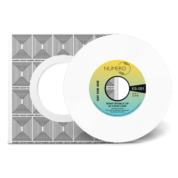Say She She & Jim Spencer - Wrap Myself Up In Your Love [7" - White]