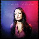 Kelsey Waldon - I've Got A Way [LP]