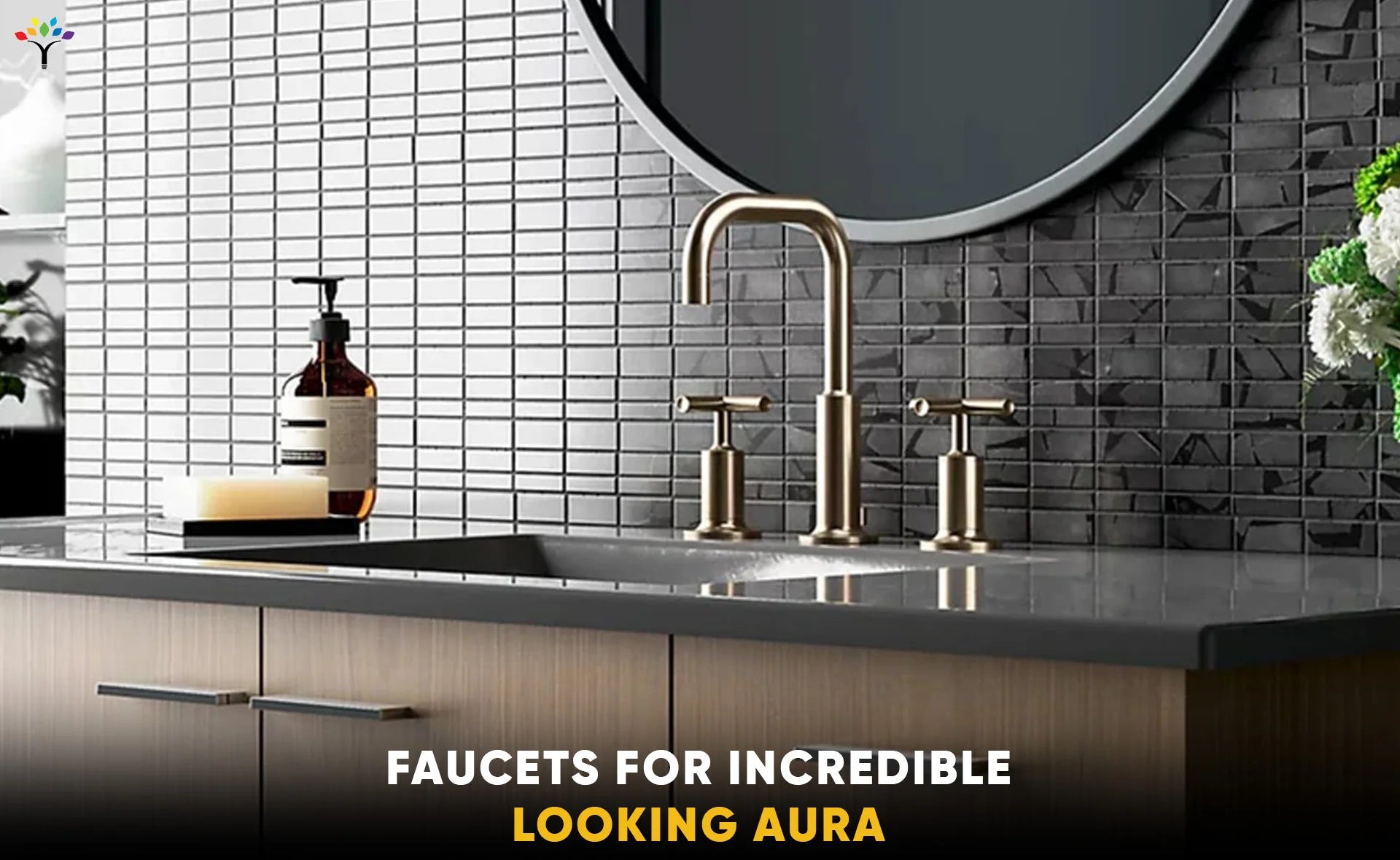 Faucets For Incredible Looking Aura
