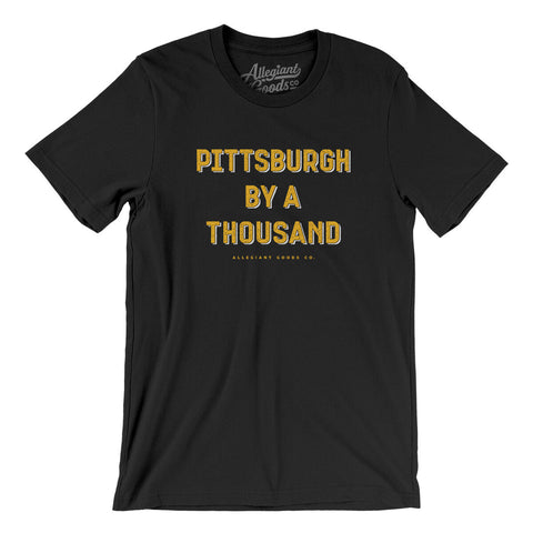 Pittsburgh By A Thousand T-Shirt