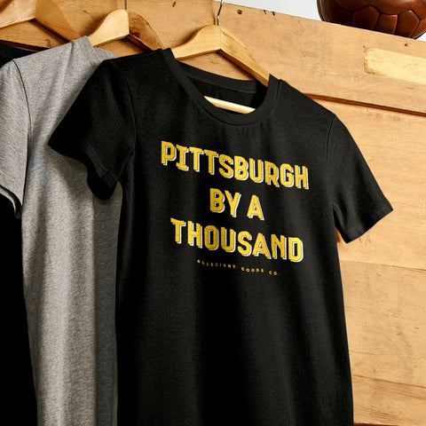 Pittsburgh By A Thousand T-Shirt