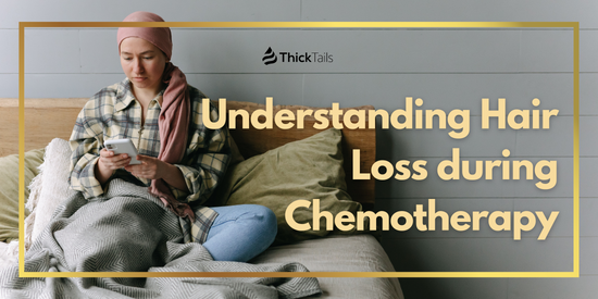 Chemotherapy-induced hair loss in women	