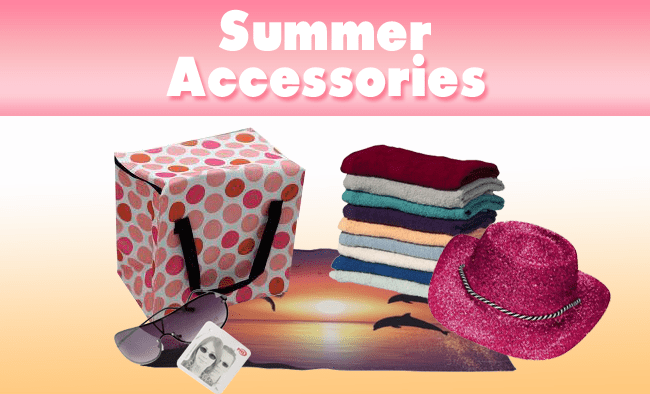 Summer Accessories