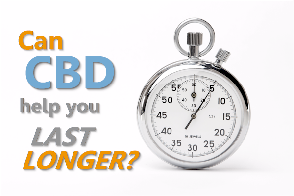 can cbd help you last longer