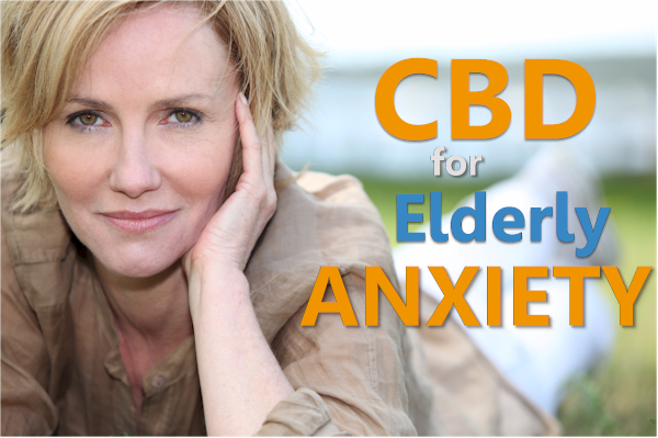 CBD for elderly and aging anxiety
