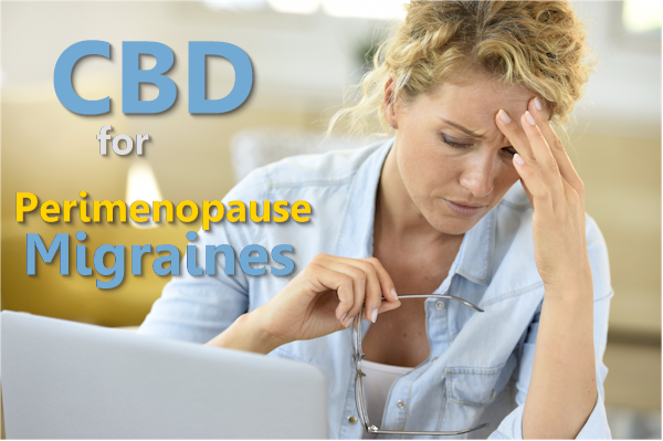 cbd for perimenopause migraines