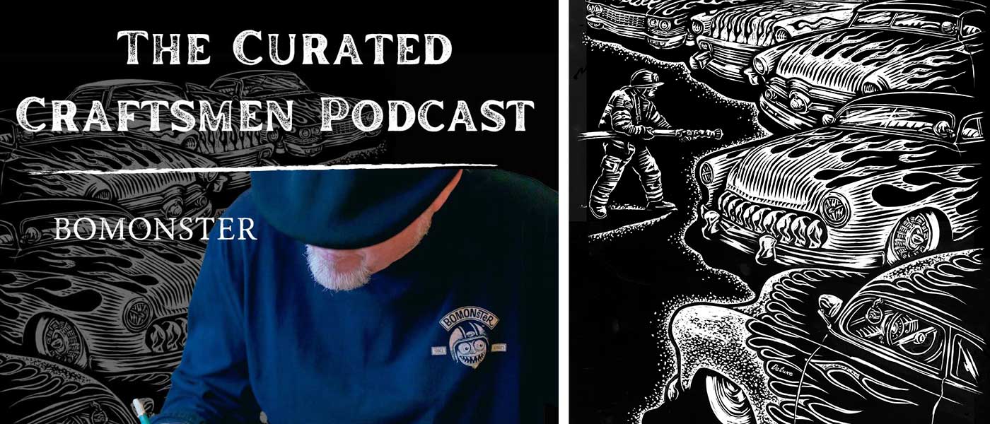 Scratchboard artist BOMONSTER interviewed for the Curated Craftsman podcast