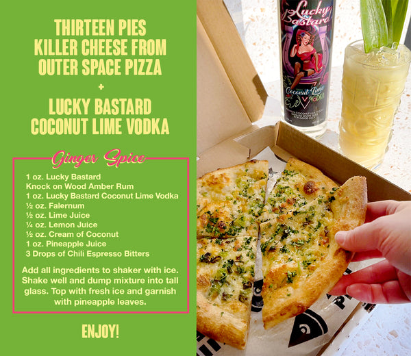 Thirteen Pies Killer Cheese Pizza + Lucky Bastard Tiki Cocktail