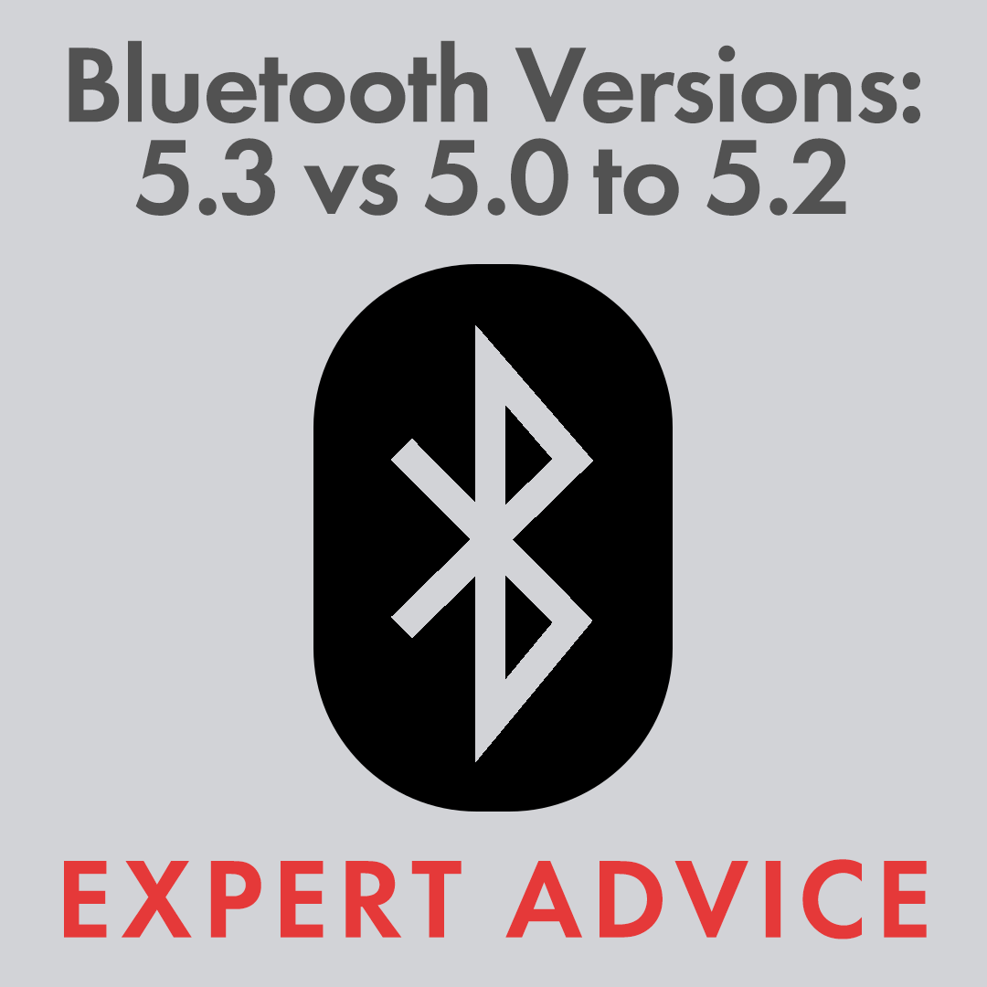 Vooroordeel Duidelijk maken fluweel Bluetooth Versions: 5.3 vs 5.0 to 5.2