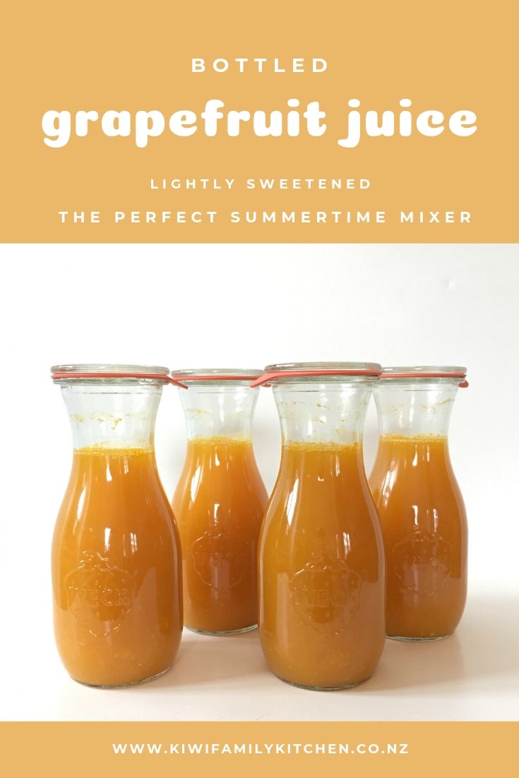 Bottled Grapefruit Juice Recipe | Kiwi Family Kitchen NZ