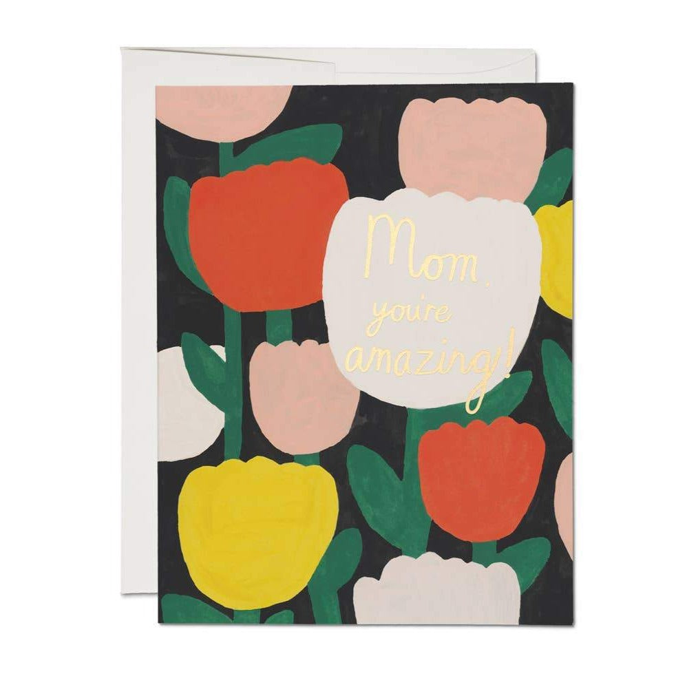 Amazing Mom Tulips Card