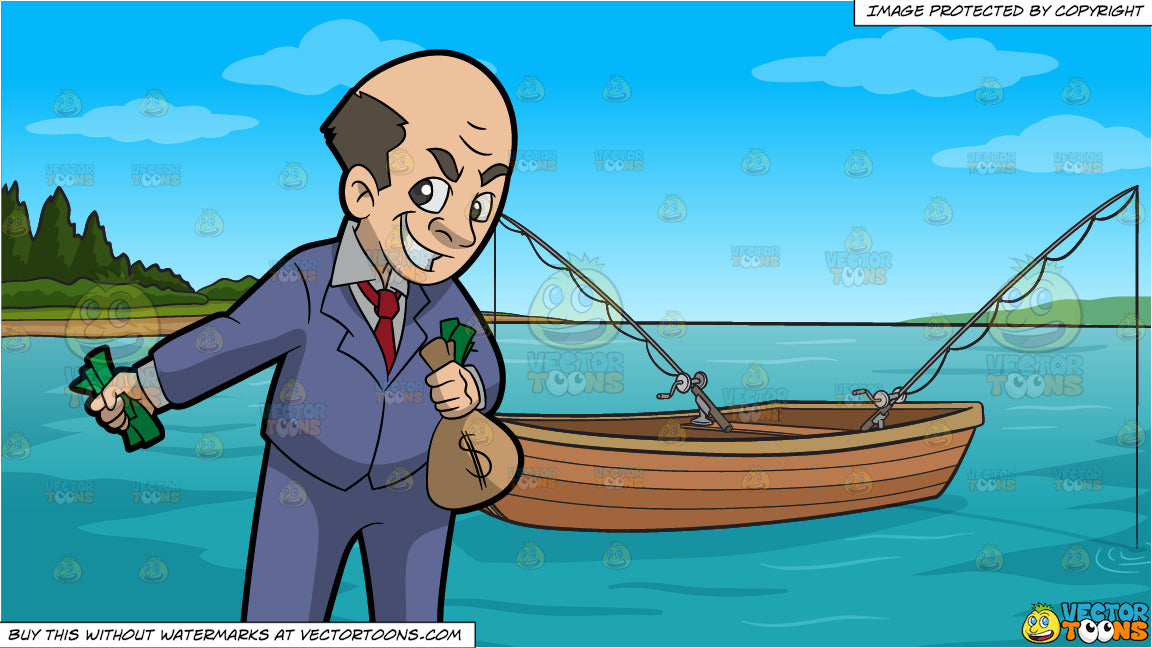 Cartoon A Greedy Man Hoarding His Money And Fishing Boat On The Lake Background Clipart Images