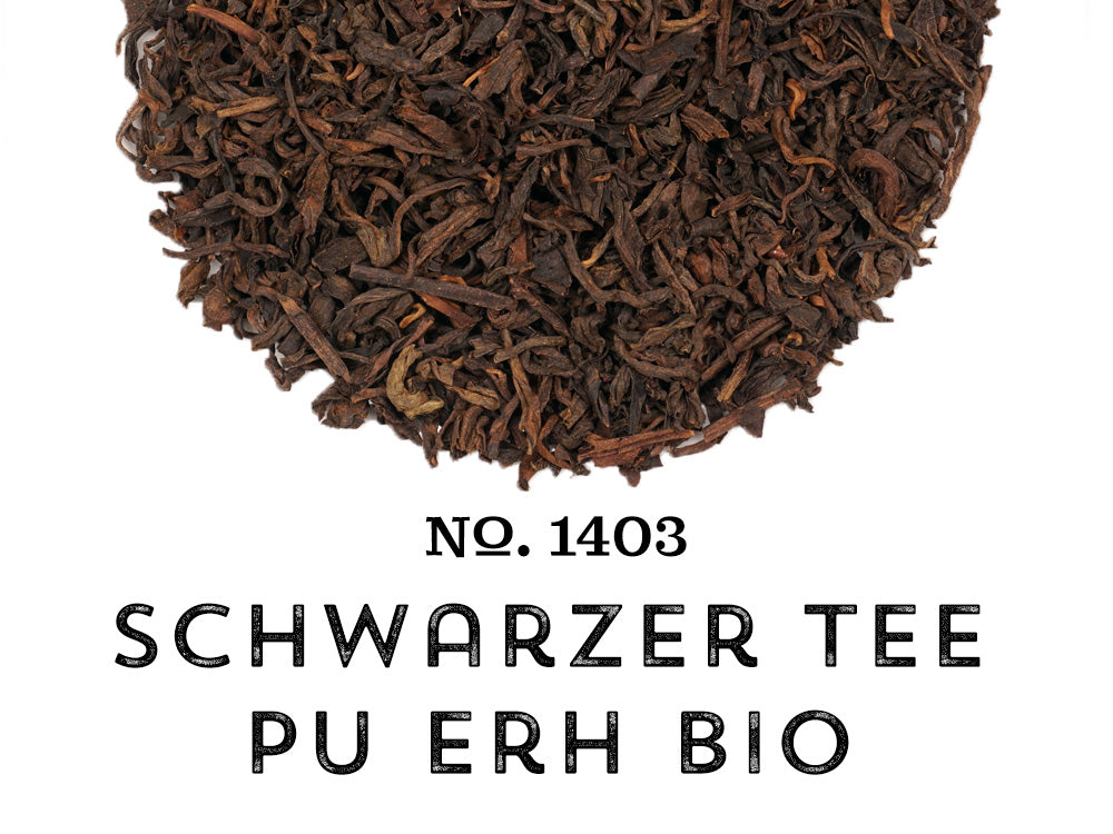 No. 1403 Schwarzer Tee Pu Erh Bio