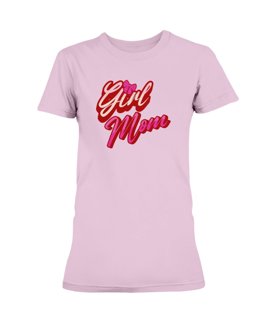 "Girl Mom" Ladies T-Shirt