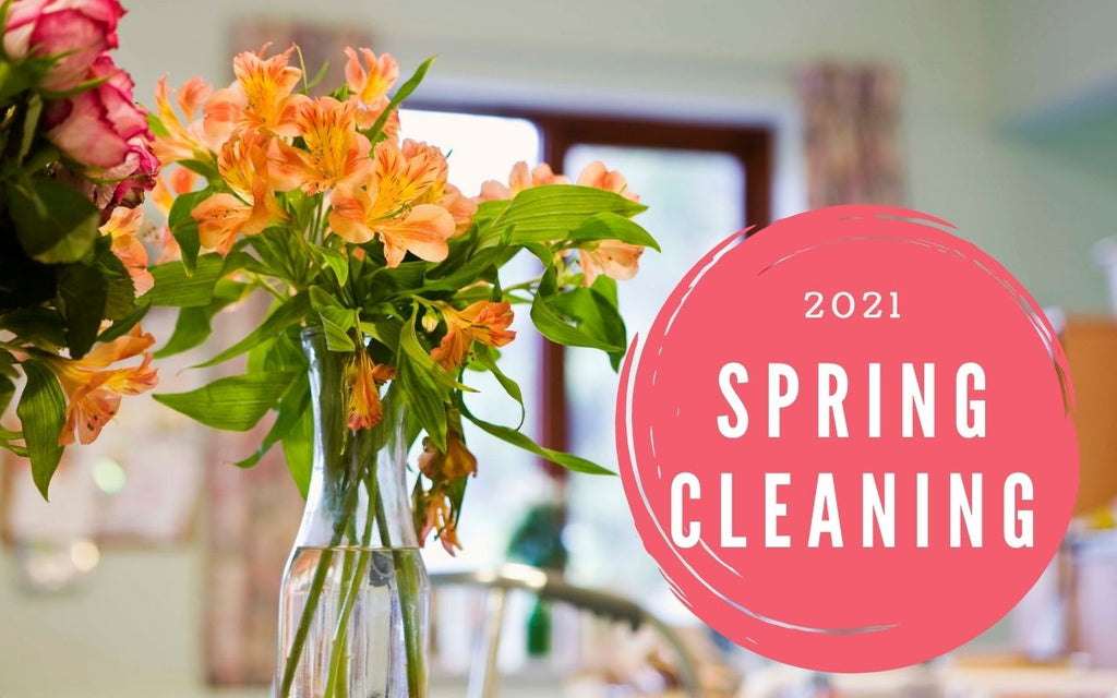 Spring cleaning tips for 2021