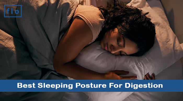 Best Sleeping Posture For Digestion