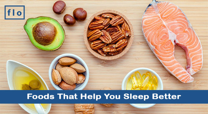 Foods That Help You Sleep Better