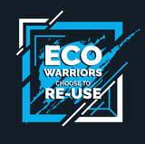 Eco Warriors Choose to Reuse white font on blue splash graphic on black square background