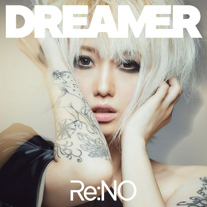 Re:NO – DREAMER