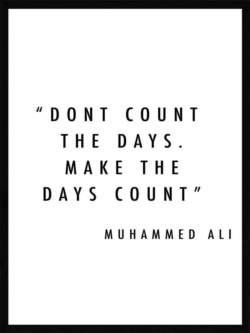 Se Dont count the days - Muhammed Ali plakat hos POSTERSbyUS