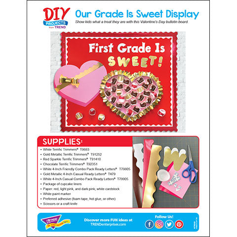 Our Grade Is Sweet! Valentine's Day Bulletin Board DIY