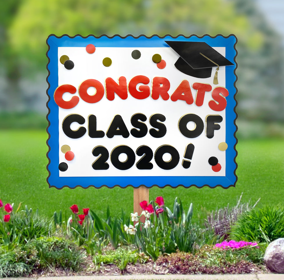 Graduation yard sign for class of 2020 pandemic DIY ideas